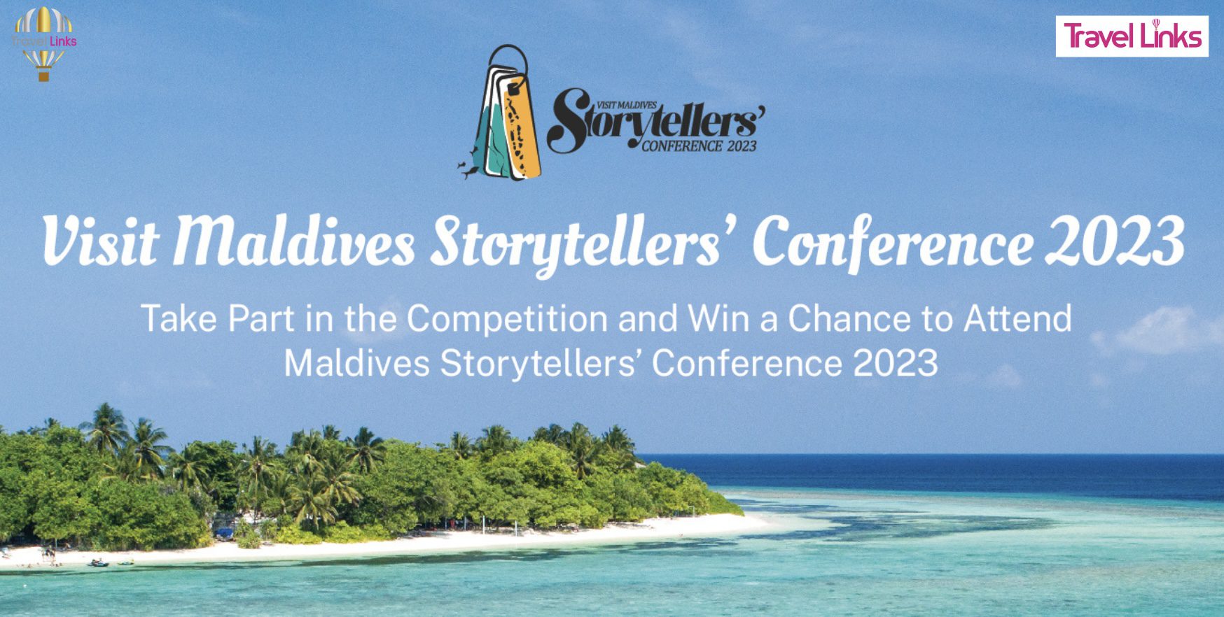 Visit Maldives Storytellers’ Conference 2023 Social Media Competition